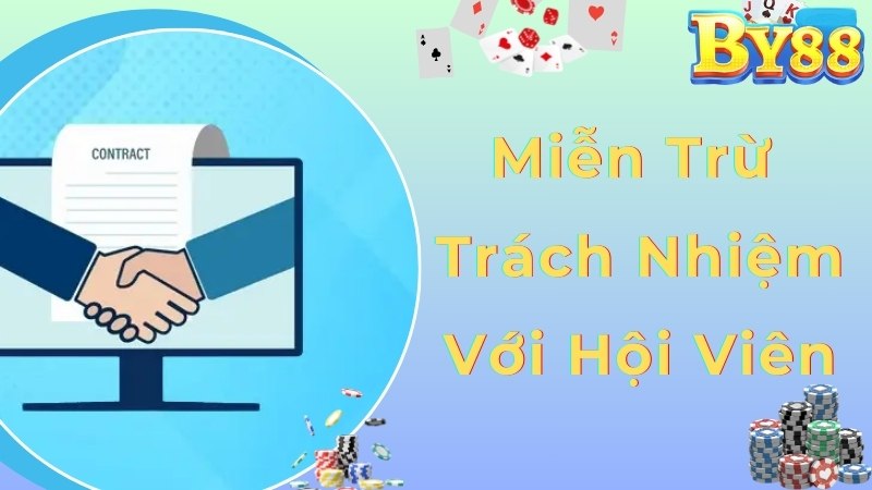 Nội dung miễn trừ trách nhiệm đối với người chơi tại By88